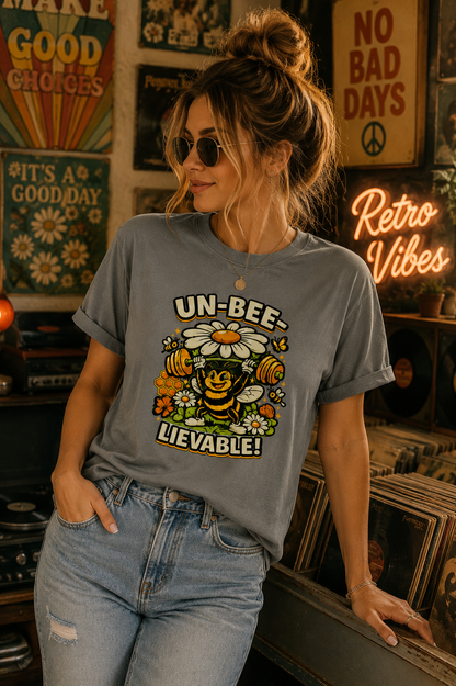 Un-Bee-Lievable Comfort Colors® T-Shirt