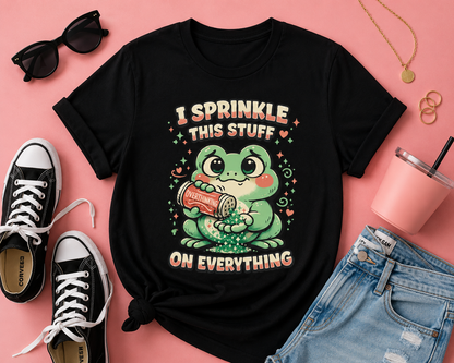 I Sprinkle This Stuff On Everything Funny Frog Graphic T-Shirt
