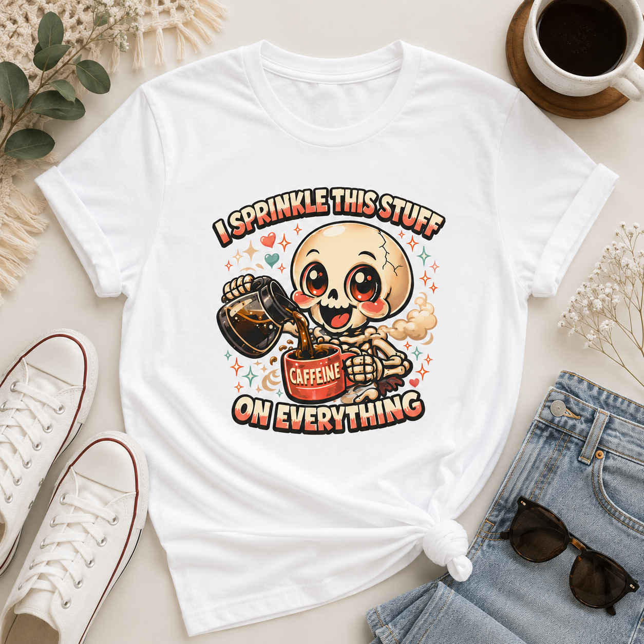I Sprinkle This Stuff on Everything Coffee Skeleton T-Shirt | Funny Caffeine Lover Graphic Tee