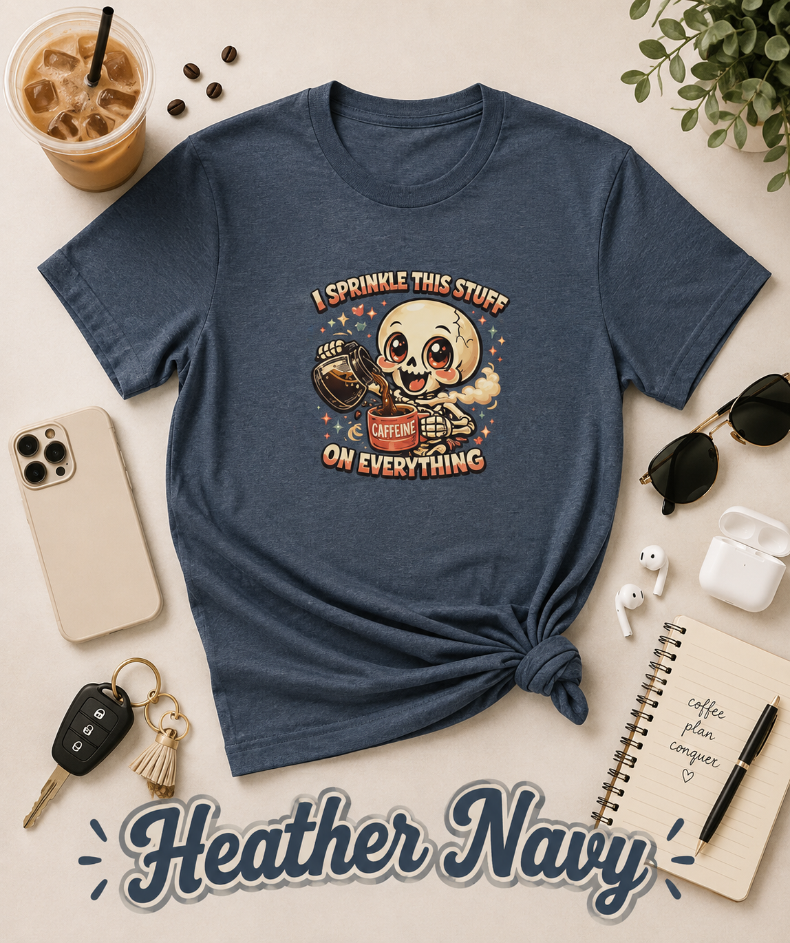 I Sprinkle This Stuff on Everything Skeleton Coffee T-Shirt