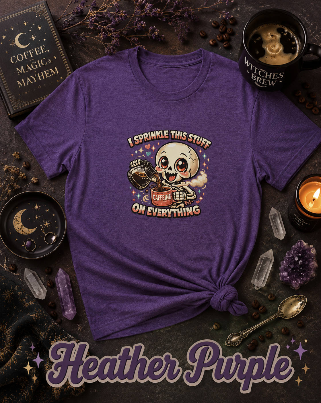 I Sprinkle This Stuff on Everything Skeleton Coffee T-Shirt